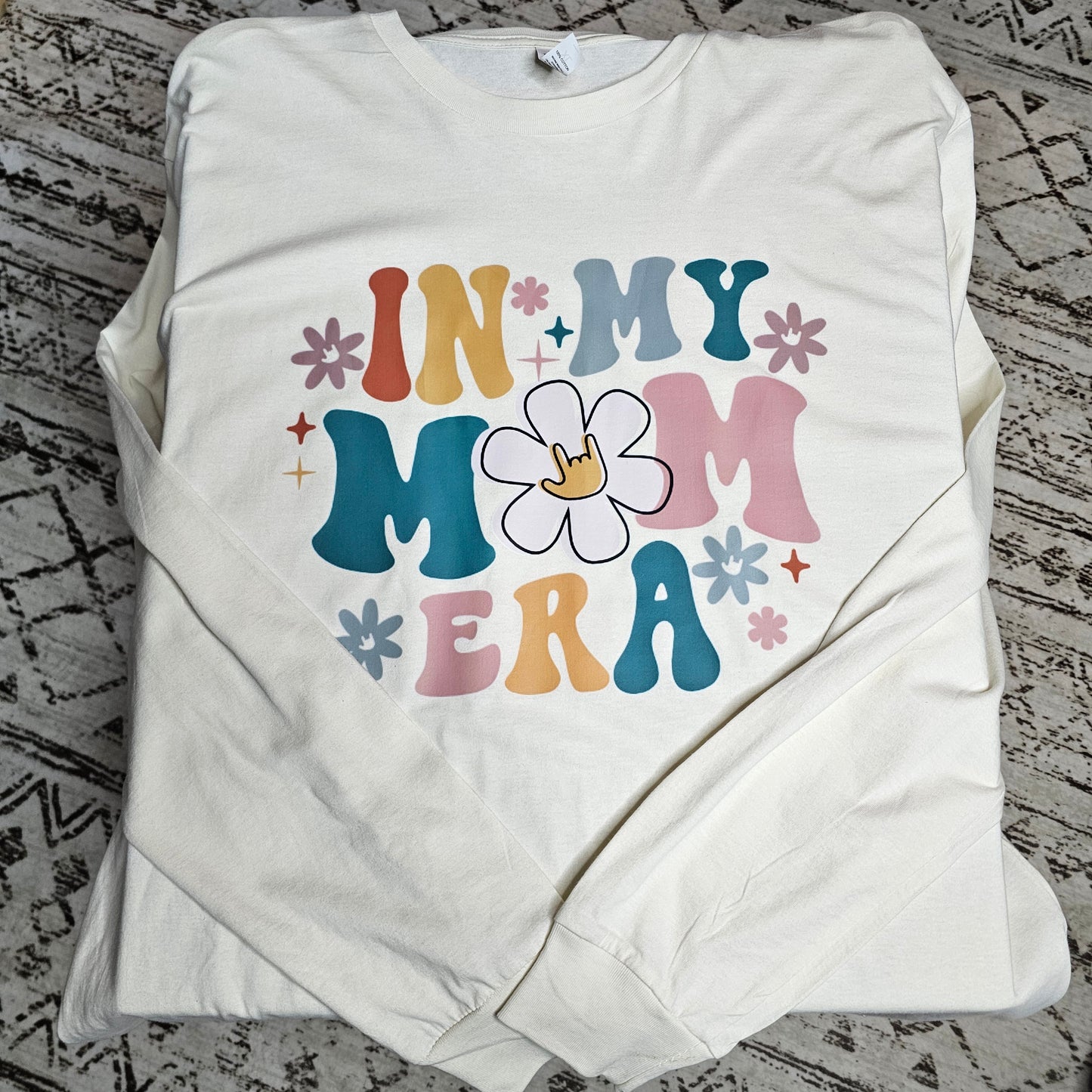 Long Sleeve Shirt - IN MY MOM ERA